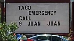 Dont wait before its to late. call 9-juan-juan #funnymemes #fyp #tacoemergency #9juanjuan
