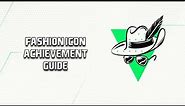 EA Sports FC 24 Fashion Icon Achievement/Trophy Guide