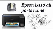 Epson l3110 all parts name