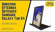 Unboxing Otterbox Defender for Samsung Galaxy Tab S4