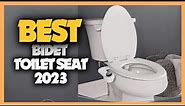 Top10 Best Bidet Toilet Seat 2023: Ultimate Review and Buying Guide!