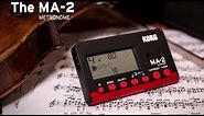 Now even easier to see and hear. The MA-2 is the new must-have metronome for orchestral instruments.