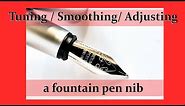 Tuning / adjusting a fountain pen nib in 3 steps
