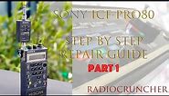 Sony ICF-PRO80 repair guide: Part 1. Overview and Disassembly