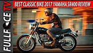 2017 Yamaha SR400 Review Price and Top Speed