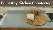 How To Easily Paint Any Kitchen Countertop | DIY Tutorial