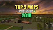 Farming Simulator 17 - Top 5 Maps For Farming Simulator 17 in 2018