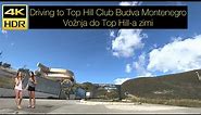 Driving to Top Hill Club Budva Montenegro Crna Gora January 2023 - Vožnja do Top Hill-a