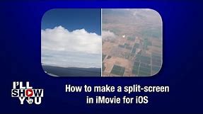 How to make a split-screen in iMovie for iOS
