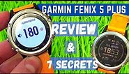 Garmin Fenix 5 Plus Review - 7 Secrets | Fenix 5 Plus Maps - Features - Tips and Tricks