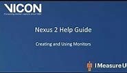 Nexus 2 tutorial - Creating and Using Monitors