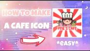 how to make a café icon! || roblox, easy