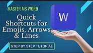 MS Word Shortcut Keys to Create Emojis, Arrow and Horizontal lines
