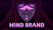 Mind Brand // Animation Meme