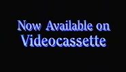 Now Available on Videocassette (1992)