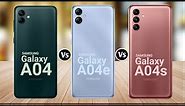 Samsung Galaxy A04 Vs Samsung Galaxy A04e Vs Samsung Galaxy A04s