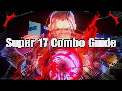 DBX2: Super 17 In-depth Combo Guide