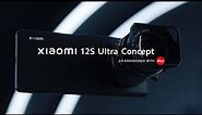 Meet Xiaomi 12S Ultra Concept