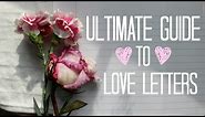 ULTIMATE GUIDE TO LOVE LETTERS