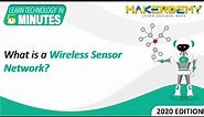 What is a Wireless Sensor Network? (2020) | Learn Technology in 5 Minutes