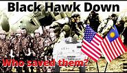 Black Hawk Down – The Untold Story of Malaysian Army Who Rescued Injured American Soldiers [BM SUB]