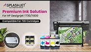 Refillable Cartridges for HP T830 Printer - Compatible HP 728 Ink - Splashjet Ink