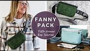 Fanny Pack Using the Fifth Avenue Bag!