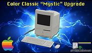 Macintosh Color Classic Mystic Upgrade - Colour Classic - #MARCHintosh