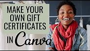 How to Make Your Own Gift Certificate | Canva Tutorial