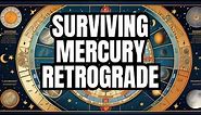 Surviving Mercury Retrograde 2024: Your Zodiac Guide to Conquer the Chaos