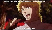 JoJo's Bizarre Adventure - Kono Dio da 10 hours loop