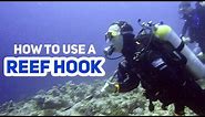 Drift Diving - How to Use a Reef Hook