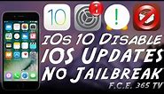 iOS 10 / 11- How to Disable iOS Automatic Updates (No Jailbreak)