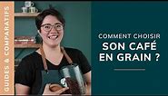 [GUIDE] Comment choisir son café en grain ?