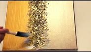 DIY Champagne Gold and Gold Crushed Glass Wall art || Easy Gold Glitter Wall Decor