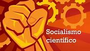 El Socialismo Científico
