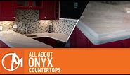 All About Onyx Countertops