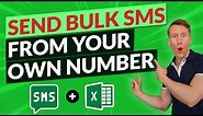 Send BULK SMS From Your OWN Number Using EXCEL