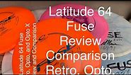 Latitude 64 Fuse Retro, Opto, Opto X Review Comparison