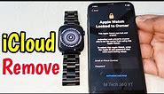 Remove iCloud Unlock Apple Watch Activation Lock | Bypass Apple Watch iCloud