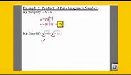 Algebra 2: 4.4 Notes: Example 2 - Products of Pure Imaginary Numbers
