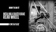 How to do it - Installing a coaster brake rear wheel