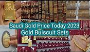 Saudi Gold Price Today 2023 | Gold Biscuit Sets Price | Latest Gold Collection 2023 | Jhakas KSA |