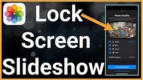 How To Add Slideshow To iPhone Lock Screen