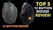 Top 5 Best 12 Button Gaming Mouse Review, Feature and Guide - [2023 Update]
