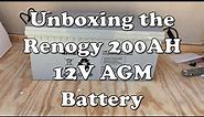 Unboxing Renogy 12V 200AH AGM Battery