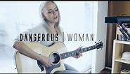 Dangerous Woman Ariana Grande // Madilyn Bailey Live Sessions