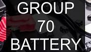 Group 70 Battery Dimensions, Equivalents, Compatible Alternatives