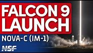 SpaceX Falcon 9 Launches Nova C (IM-1) to the Moon