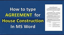 How to type Contract for House Construction in MS Word | Agreement format for House Construction